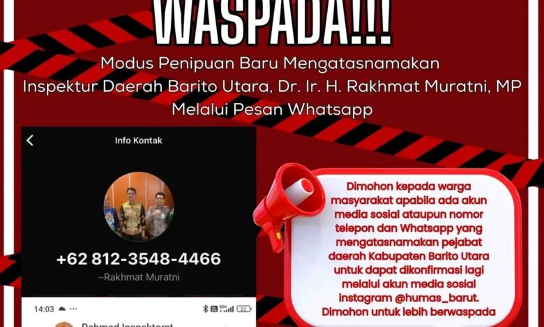Waspada Penipuan Catut Nama Pejabat Daerah Barito Utara Waspada Penipuan Catut Nama Pejabat Daerah Barito Utara
