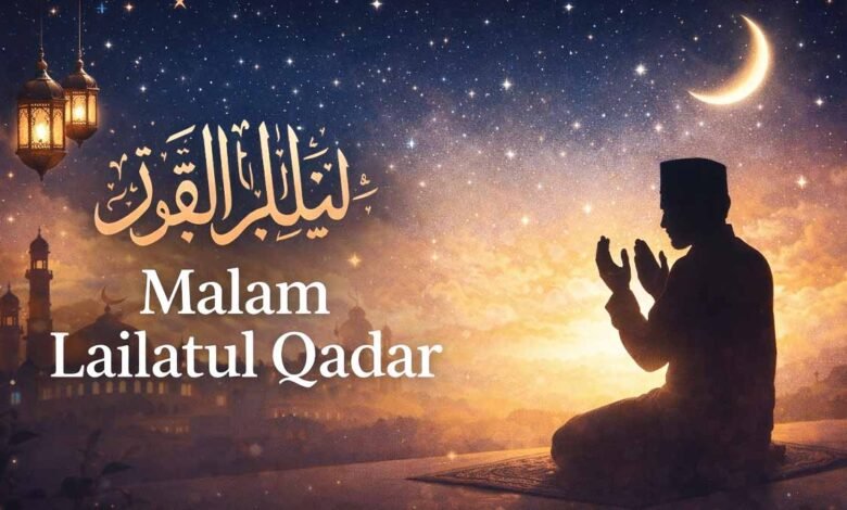 Doa Malam Lailatul Qadar: Keutamaan, Waktu, dan Amalan yang Dianjurkan Doa Malam Lailatul Qadar: Keutamaan, Waktu, dan Amalan yang Dianjurkan